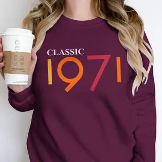 Classic 1971 Birthday Sweatshirt – Maroon