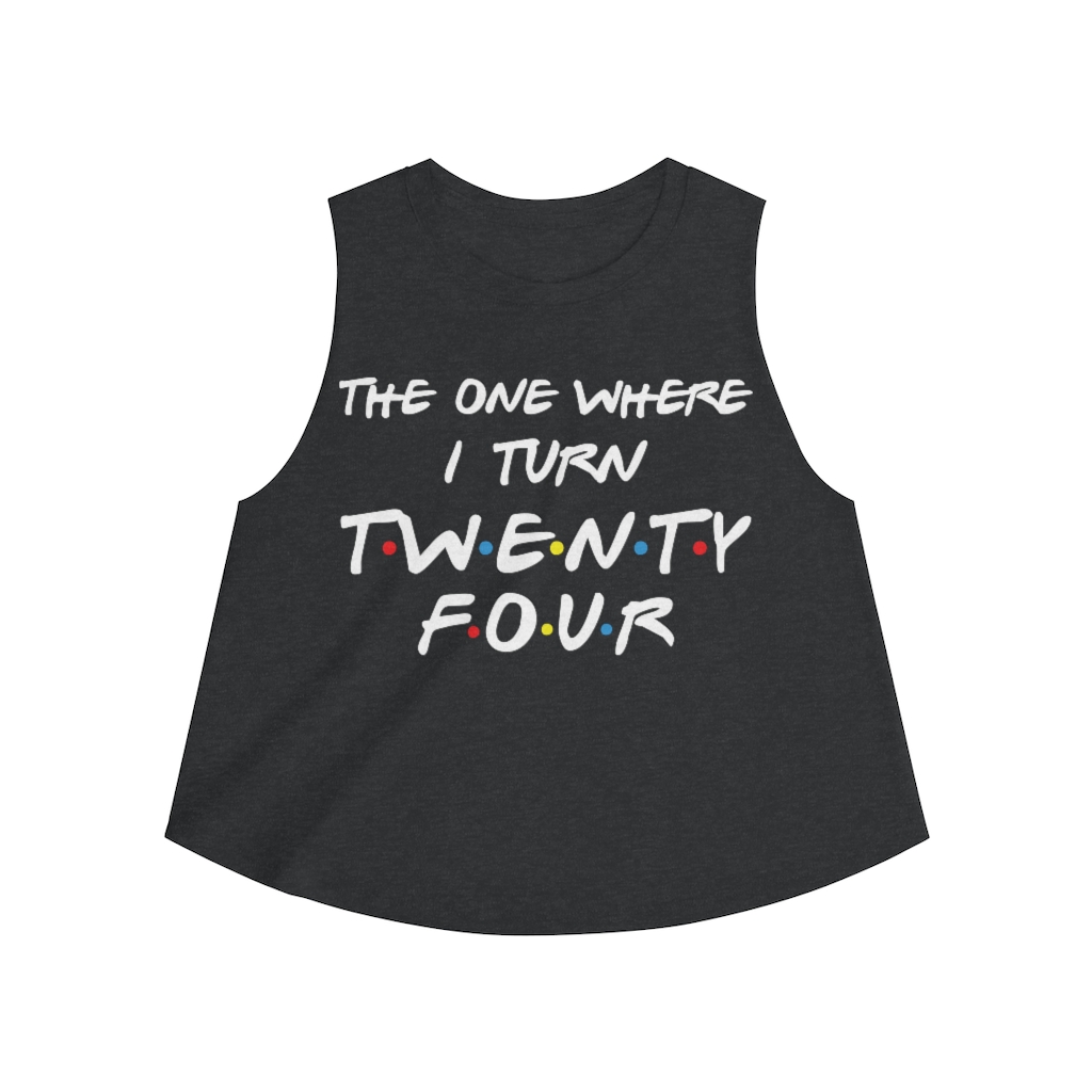 24th Birthday gift ideas for girls| The One Where I Turn 24 - Women's Crop top - variant image 1