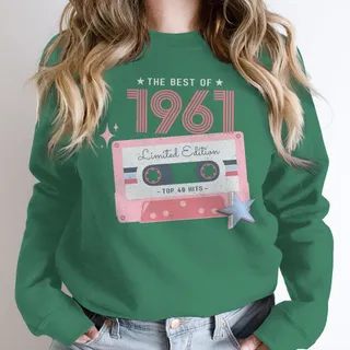 The Best Of 1961 Birthday Sweatshirt – Kelly Green