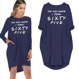 The One Where I Turn Sixty-five Limited Edition Pocket Dress – Blue