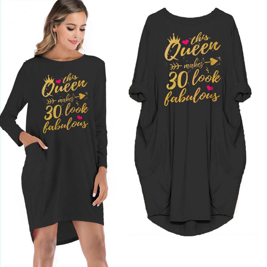 This Queen Makes 30 Look Fabulous Limited Edition Pocket Dress - variant image 1
