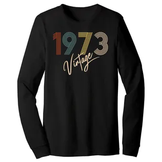 Limited Vintage 1973 Birthday Long Sleeve T-Shirt – Black