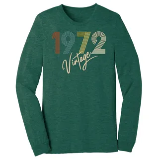 Limited Vintage 1972 Birthday Long Sleeve T-Shirt – Heather Forest