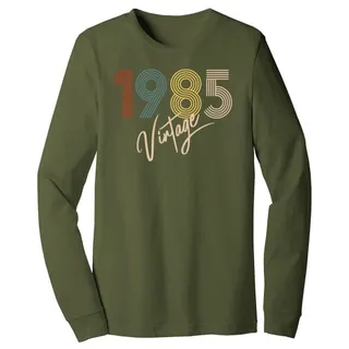 Limited Vintage 1985 Birthday Long Sleeve T-Shirt – Military Green