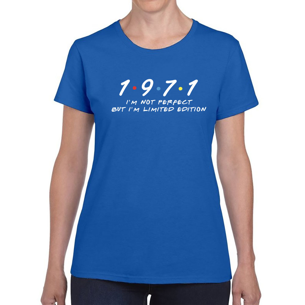 Not Perfect But Limited Edition 1971 Women's Birthday T-Shirt - variant image 1