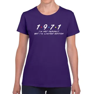 Not Perfect But Limited Edition 1971 Women's Birthday T-Shirt – Purple