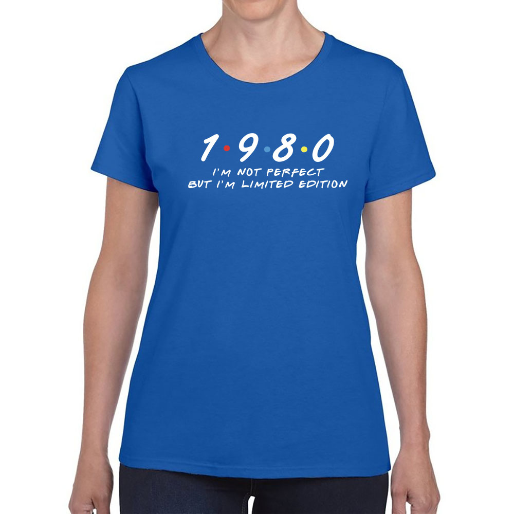 Not Perfect But Limited Edition 1980 Women's Birthday T-Shirt - variant image 1
