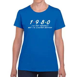 Not Perfect But Limited Edition 1980 Women's Birthday T-Shirt – Royal