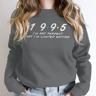 Not Perfect But Limited Edition 1995 Birthday Sweatshirt – Dark Grey