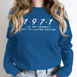 Not Perfect But Limited Edition 1971 Birthday Sweatshirt – Royal