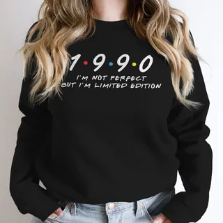 Not Perfect But Limited Edition 1990 Birthday Sweatshirt – Black