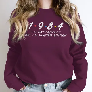 Not Perfect But Limited Edition 1984 Birthday Sweatshirt – Maroon