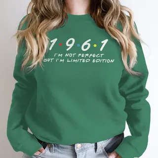 Not Perfect But Limited Edition 1961 Birthday Sweatshirt – Kelly Green