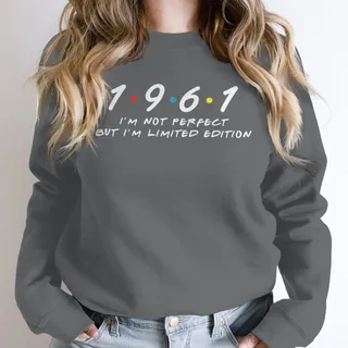 Not Perfect But Limited Edition 1961 Birthday Sweatshirt – Dark Grey