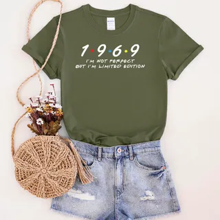 Not Perfect But Limited Edition 1969 Unique Birthday T-Shirt – Military Green