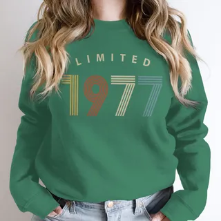 Limited Birthday 1977 Birthday Sweatshirt – Kelly Green