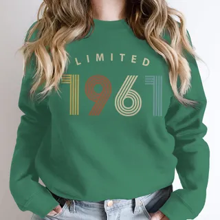 Limited Birthday 1961 Birthday Sweatshirt – Kelly Green