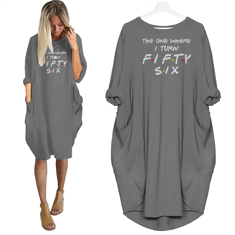 I Turn 56 Birthday Pocket Dress I Turn 56 Birthday Pocket Dress