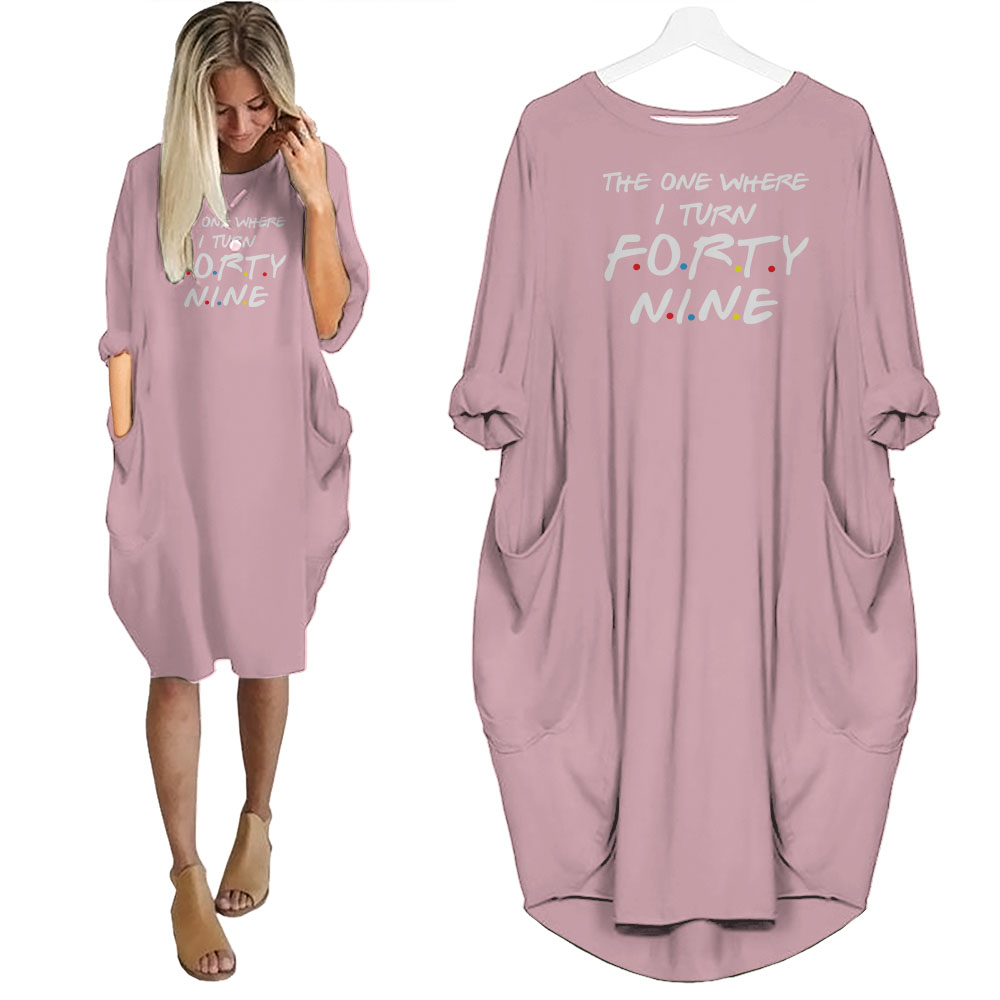 I Turn 49 Birthday Pocket Dress