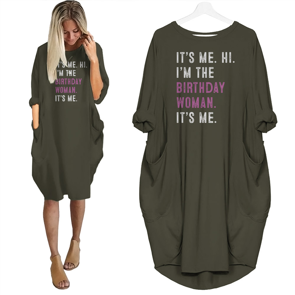 It's Me Hi I'm The Birthday Women Pocket Dress