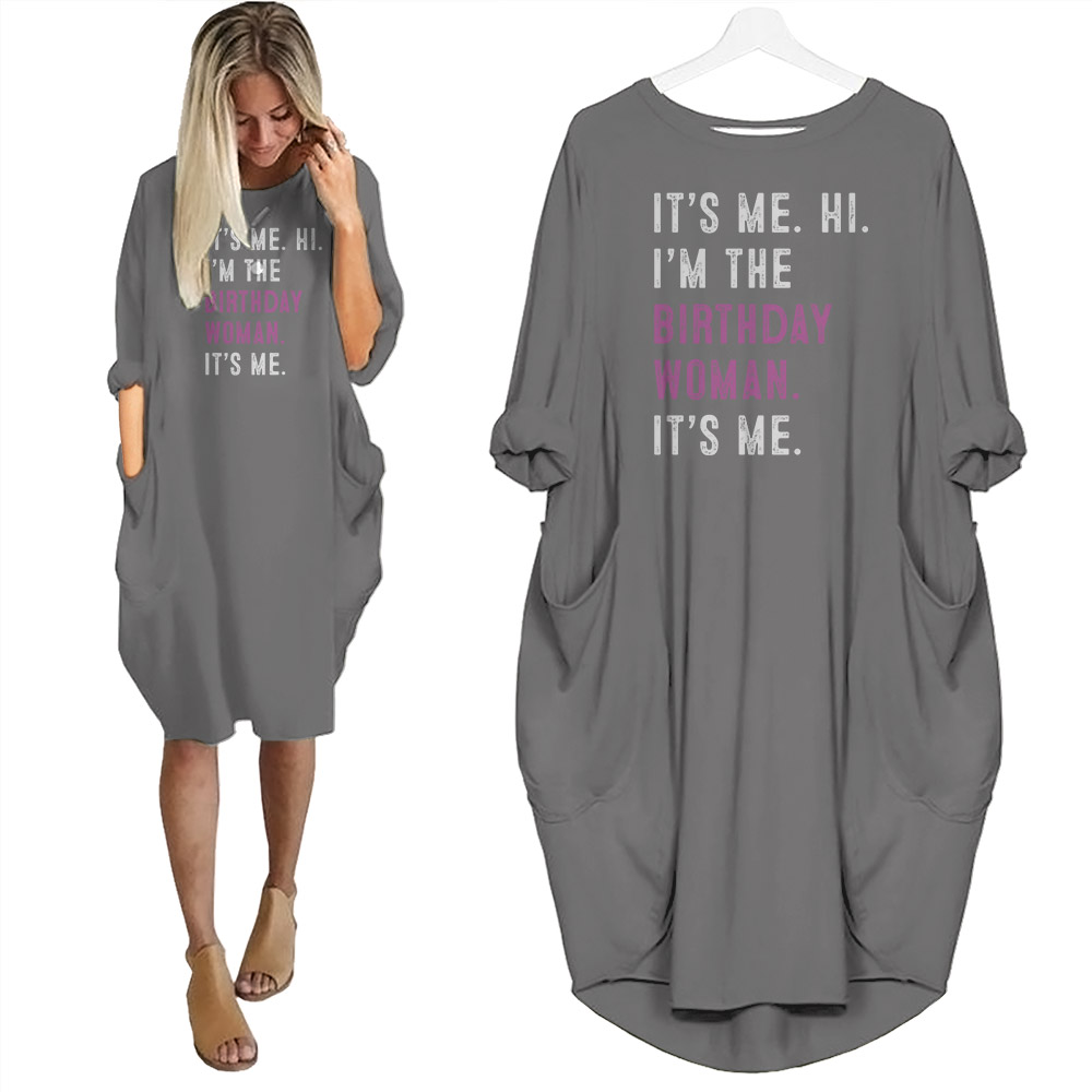 It's Me Hi I'm The Birthday Women Pocket Dress