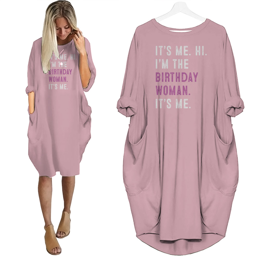 It's Me Hi I'm The Birthday Women Pocket Dress