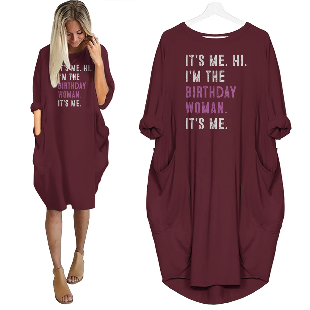 It's Me Hi I'm The Birthday Women Pocket Dress