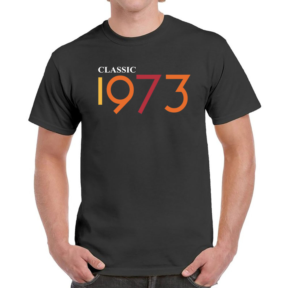 Classic 1973 Birthday T-Shirt For Men Women