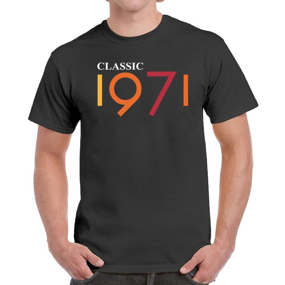 Classic 1971 Birthday T-Shirt For Men Women