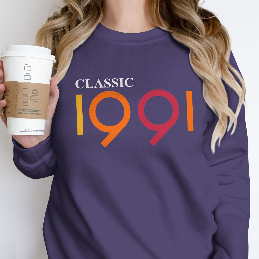 Classic 1991 Birthday Sweatshirt