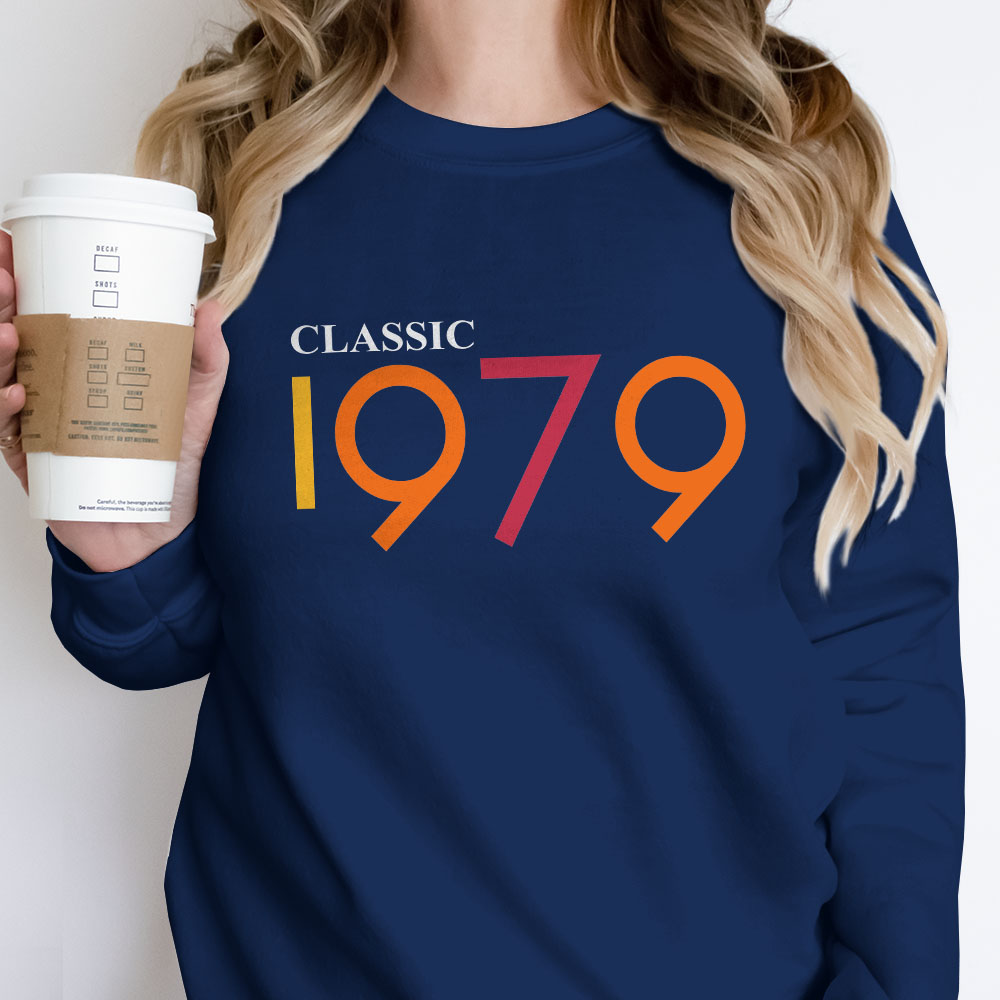Classic 1979 Birthday Sweatshirt