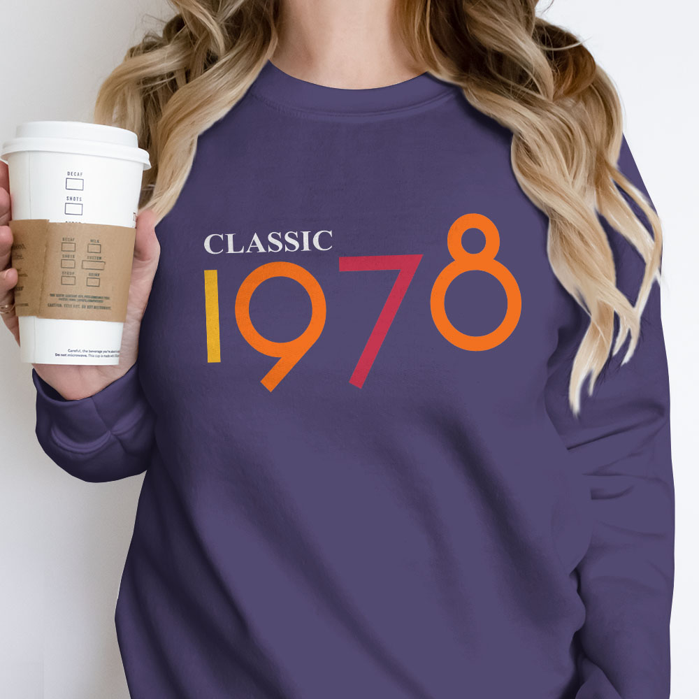 Classic 1978 Birthday Sweatshirt
