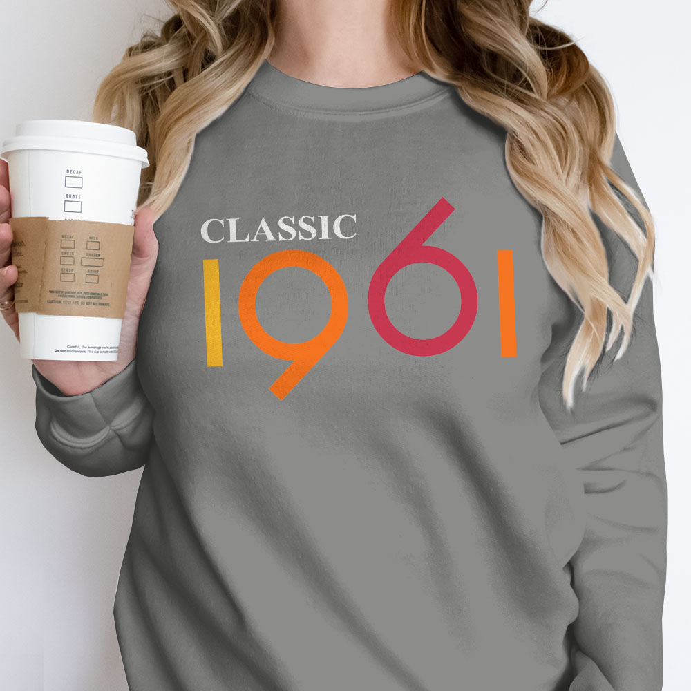Classic 1961 Birthday Sweatshirt