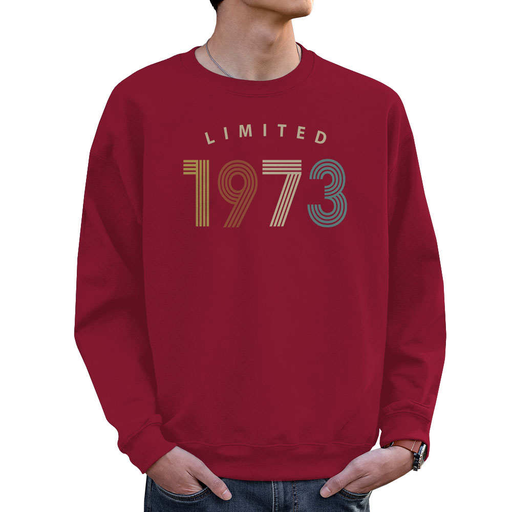 Limited 1973 Birthday Sweatshirt For Men Women