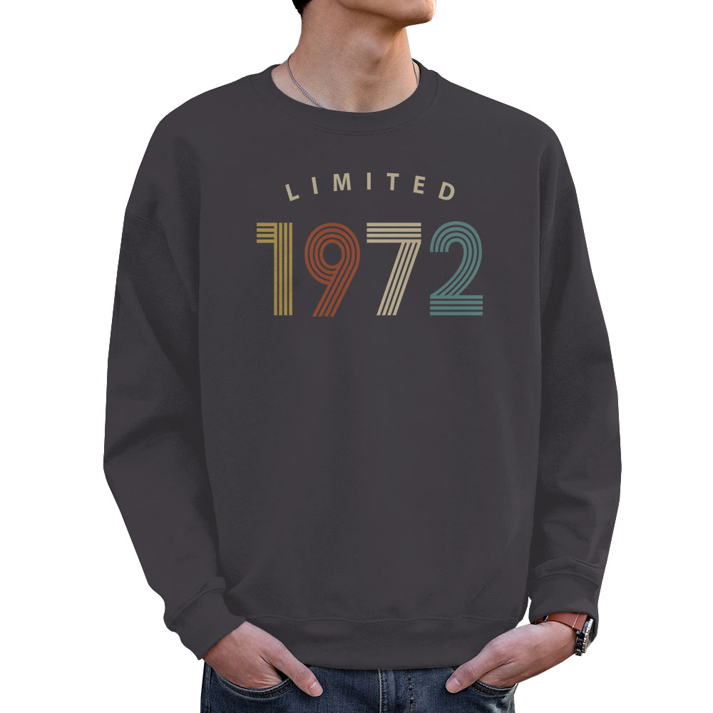 Limited 1972 Birthday Sweatshirt For Men Women