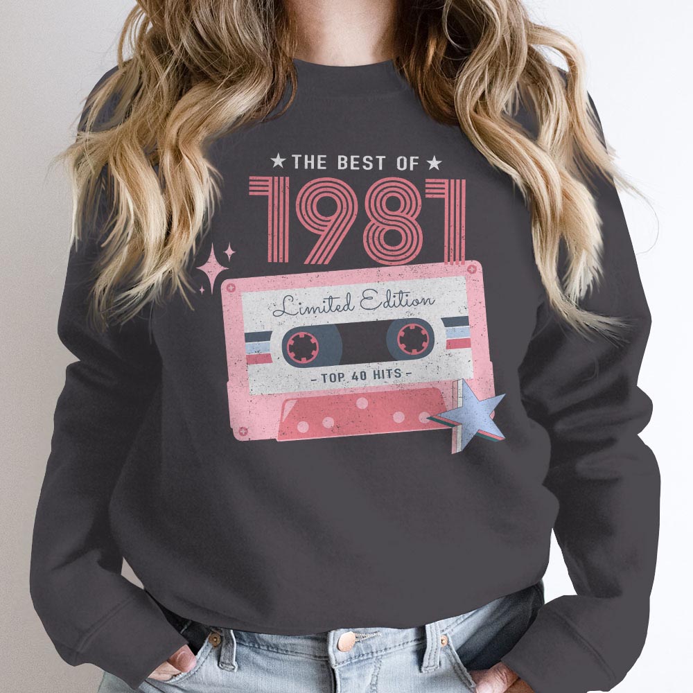 The Best Of 1981 Birthday Sweatshirt