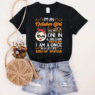 I'm A October  Girl Birthday T-Shirt