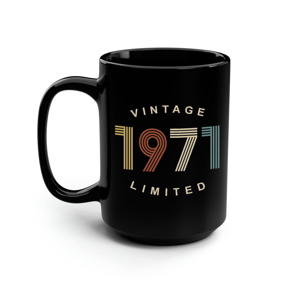 Limited Edition 1971 Birthday Black Coffee Mug Limited Edition 1971 Birthday Black Coffee Mug