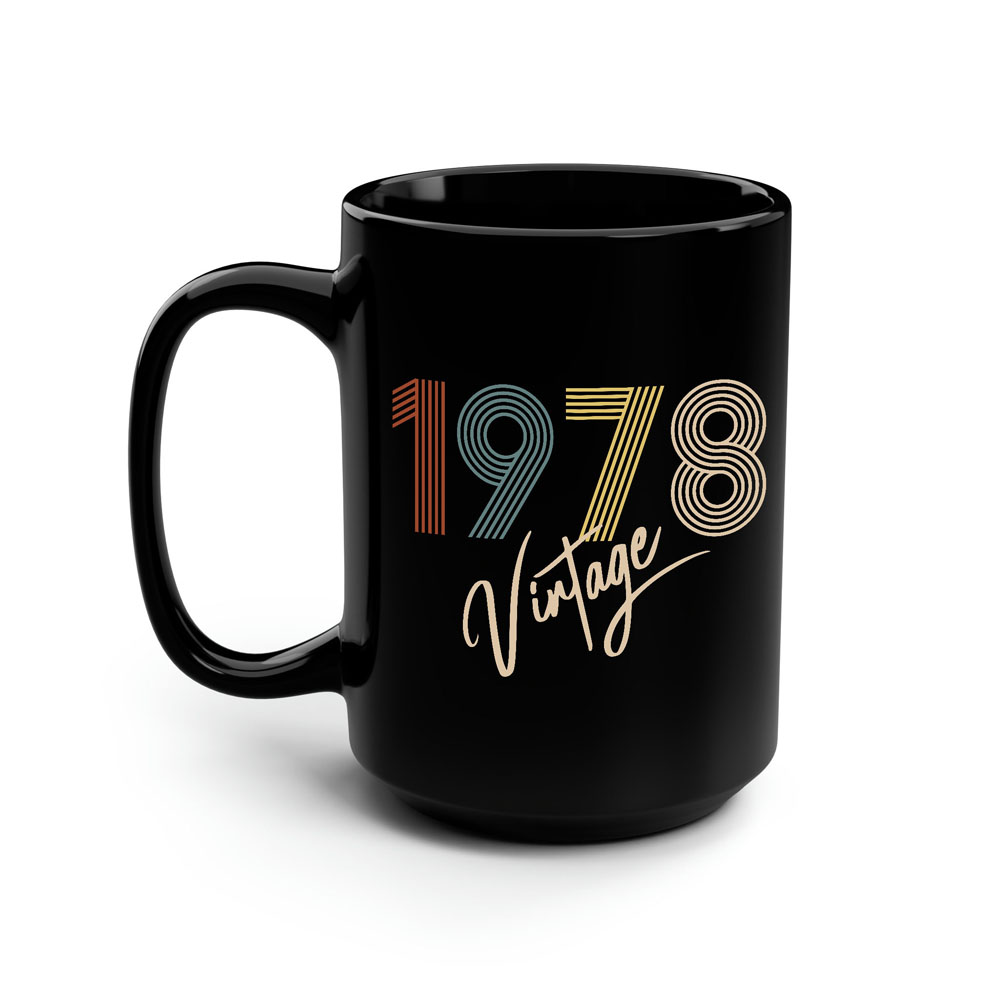 Limited Vintage 1978 Birthday Black Coffee Mug Limited Vintage 1978 Birthday Black Coffee Mug