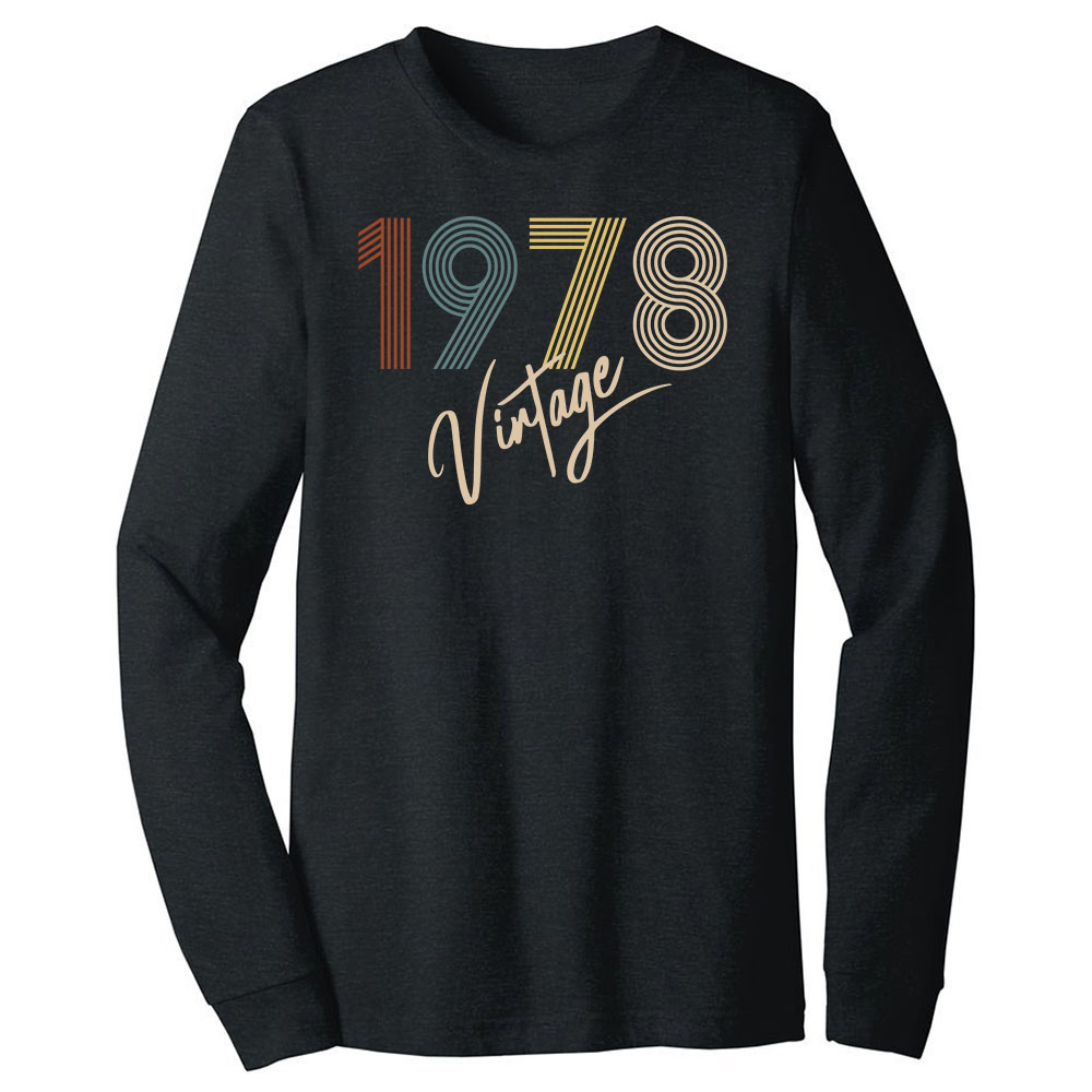 Limited Vintage 1978 Birthday Long Sleeve T-Shirt Limited Vintage 1978 Birthday Long Sleeve T-Shirt