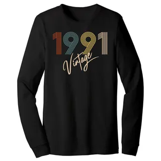 Limited Vintage 1991 Birthday Long Sleeve T-Shirt
