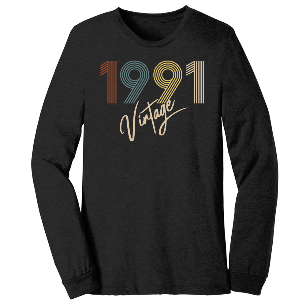 Limited Vintage 1991 Birthday Long Sleeve T-Shirt