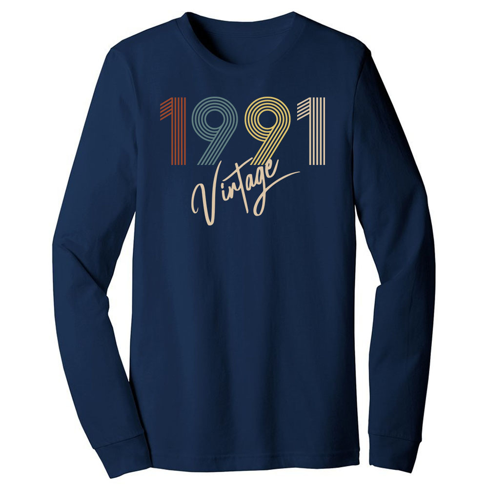 Limited Vintage 1991 Birthday Long Sleeve T-Shirt