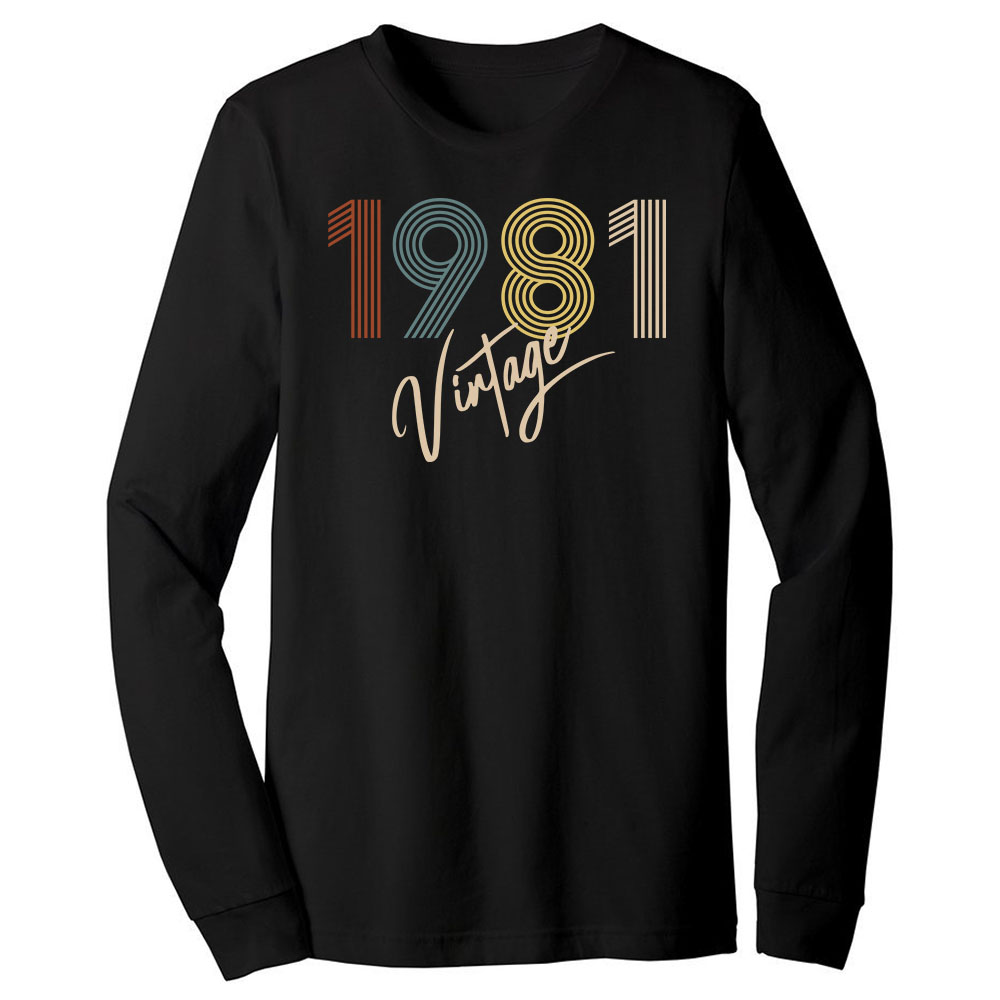 Limited Vintage 1981 Birthday Long Sleeve T-Shirt