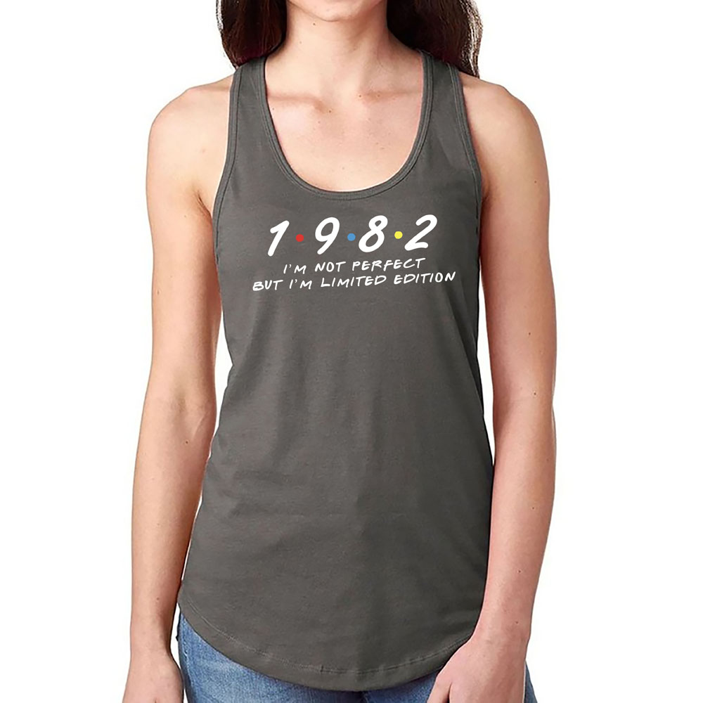 Not Perfect But Limited 1982 Women's Racerback Tank Not Perfect But Limited 1982 Women's Racerback Tank