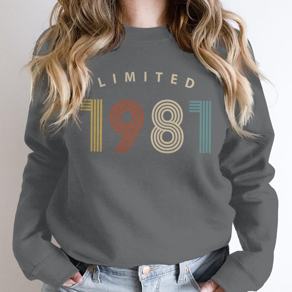 Limited Birthday 1981 Birthday Sweatshirt