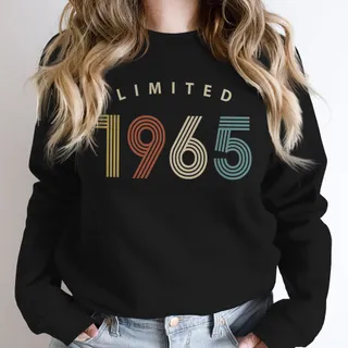 Limited Birthday 1965 Birthday Sweatshirt