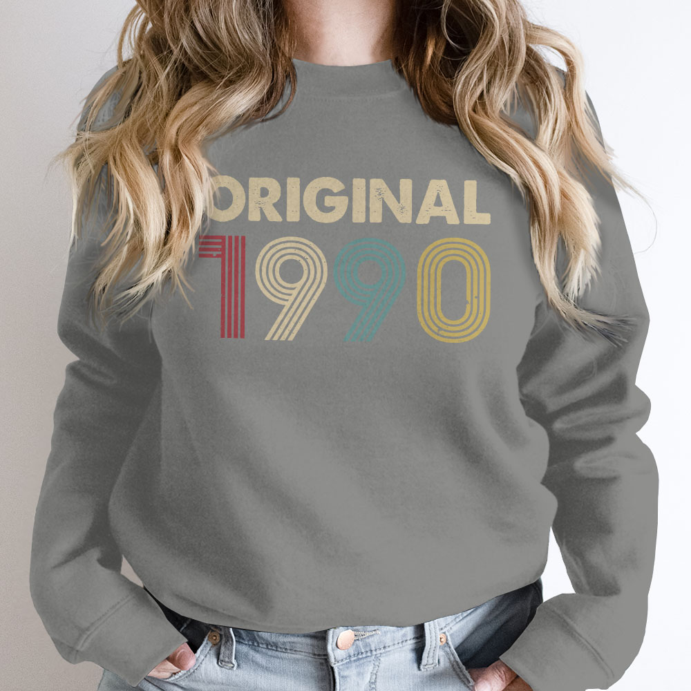 Original 1990 Birthday Sweatshirt Original 1990 Birthday Sweatshirt