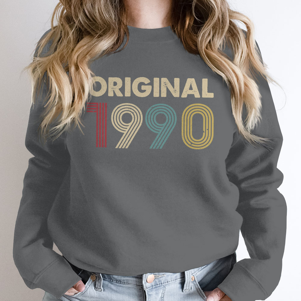 Original 1990 Birthday Sweatshirt Original 1990 Birthday Sweatshirt