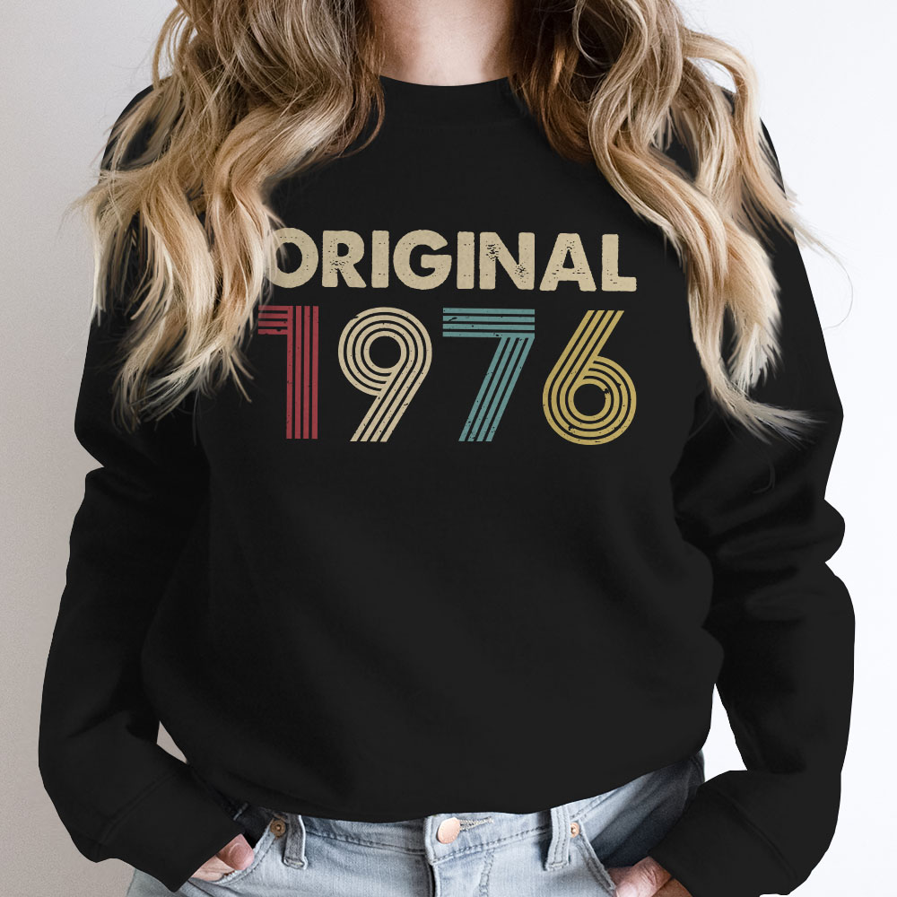 Original 1976 Birthday Sweatshirt